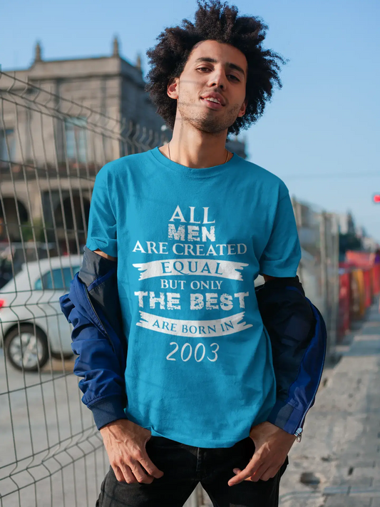 2003, Only the Best are Born in 2003 Men's T-shirt Blue Birthday Gift 00511