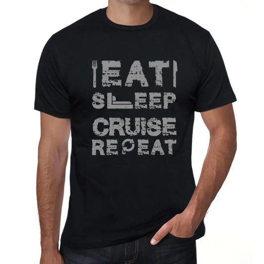 Men's Graphic T-Shirt Eat Sleep Cruise Repeat Eco-Friendly Limited Edition Short Sleeve Tee-Shirt Vintage Birthday Gift Novelty
