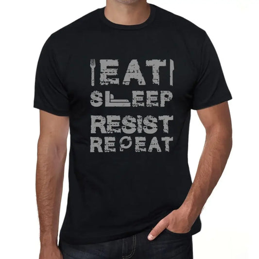 Men's Graphic T-Shirt Eat Sleep Resist Repeat Eco-Friendly Limited Edition Short Sleeve Tee-Shirt Vintage Birthday Gift Novelty