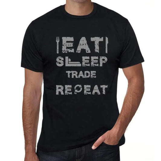 Men's Graphic T-Shirt Eat Sleep Trade Repeat Eco-Friendly Limited Edition Short Sleeve Tee-Shirt Vintage Birthday Gift Novelty