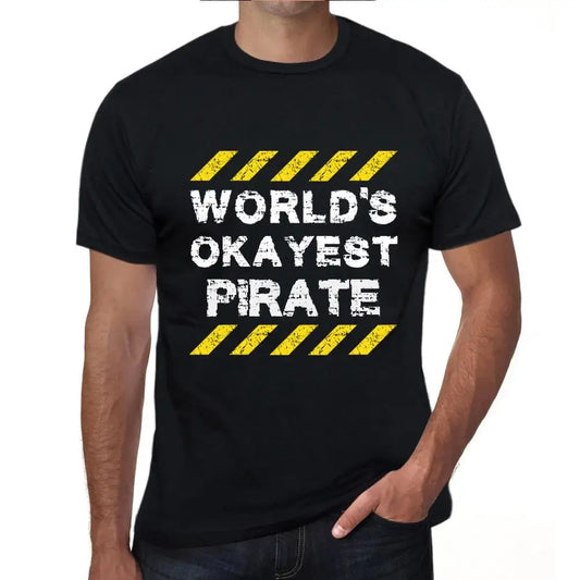 Men's Graphic T-Shirt Worlds Okayest Pirate Eco-Friendly Limited Edition Short Sleeve Tee-Shirt Vintage Birthday Gift Novelty