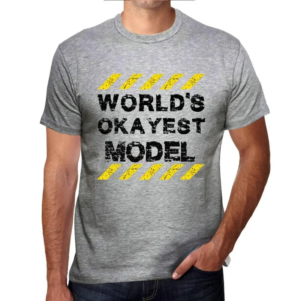 Men's Graphic T-Shirt Worlds Okayest Model Eco-Friendly Limited Edition Short Sleeve Tee-Shirt Vintage Birthday Gift Novelty