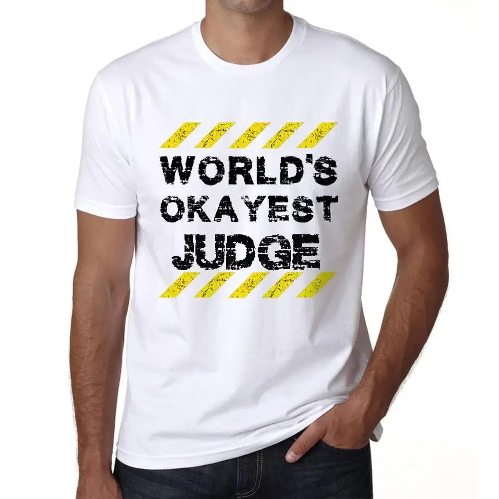 Men's Graphic T-Shirt Worlds Okayest Judge Eco-Friendly Limited Edition Short Sleeve Tee-Shirt Vintage Birthday Gift Novelty