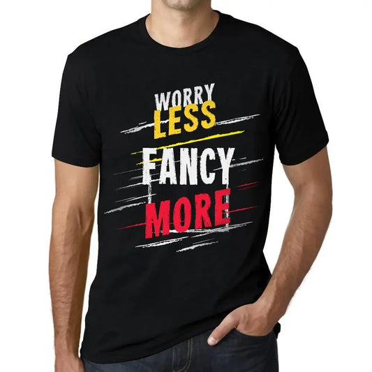 Men's Graphic T-Shirt Worry Less Fancy More Eco-Friendly Limited Edition Short Sleeve Tee-Shirt Vintage Birthday Gift Novelty