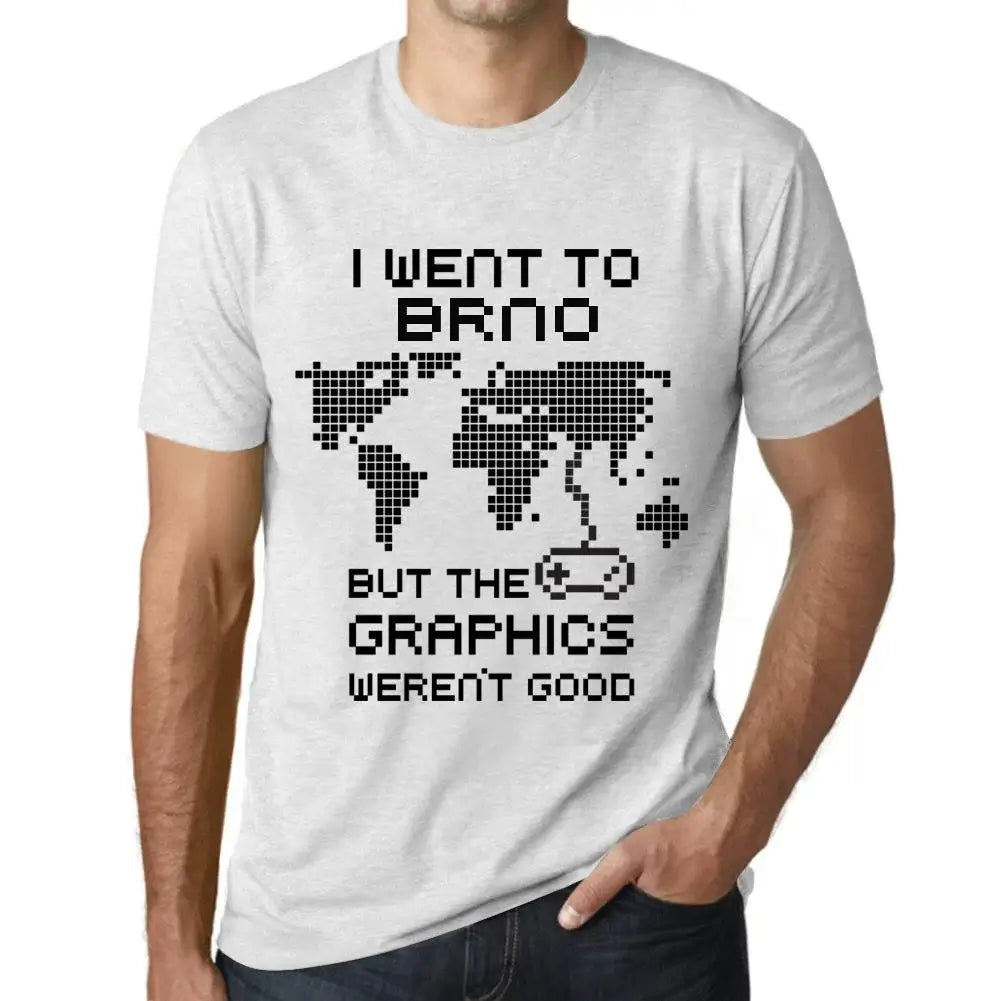 Men's Graphic T-Shirt I Went To Brno But The Graphics Weren’t Good Eco-Friendly Limited Edition Short Sleeve Tee-Shirt Vintage Birthday Gift Novelty