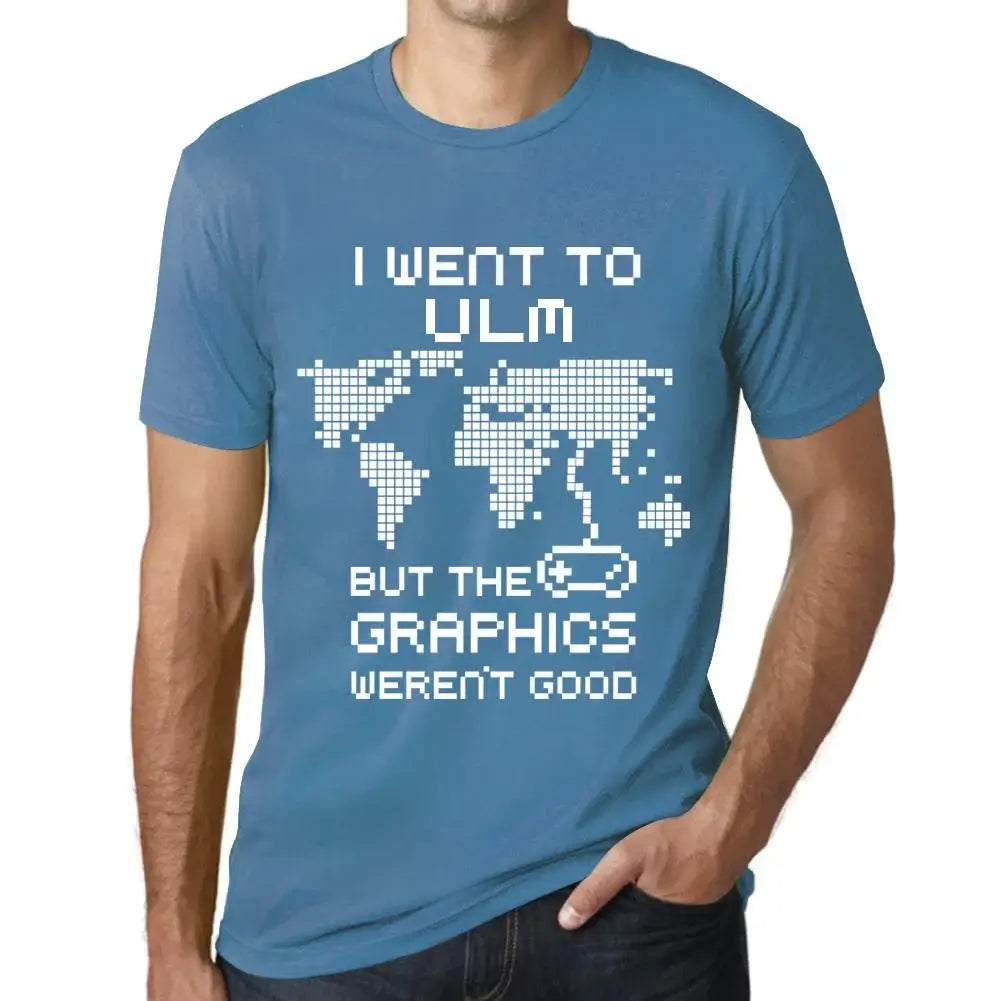 Men's Graphic T-Shirt I Went To Ulm But The Graphics Weren’t Good Eco-Friendly Limited Edition Short Sleeve Tee-Shirt Vintage Birthday Gift Novelty