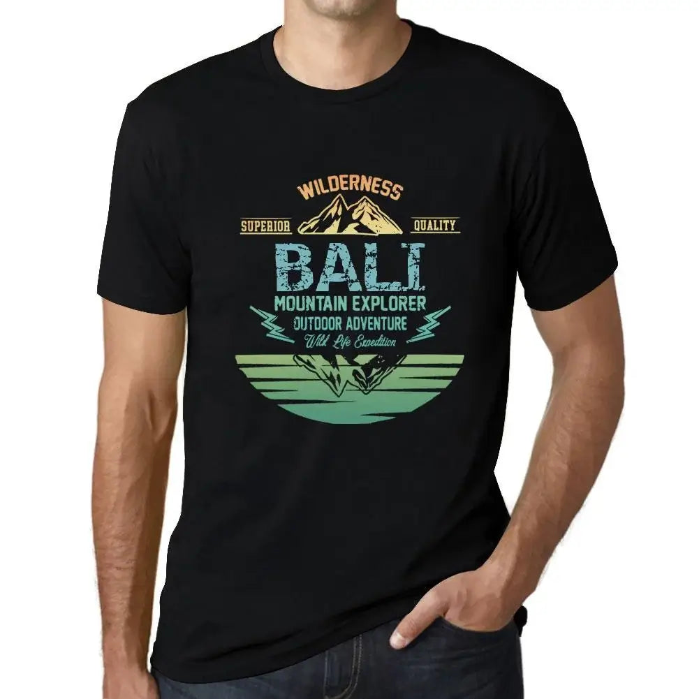 Men's Graphic T-Shirt Outdoor Adventure, Wilderness, Mountain Explorer Bali Eco-Friendly Limited Edition Short Sleeve Tee-Shirt Vintage Birthday Gift Novelty