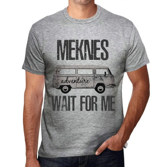 Men's Graphic T-Shirt Adventure Wait For Me In Meknes Eco-Friendly Limited Edition Short Sleeve Tee-Shirt Vintage Birthday Gift Novelty