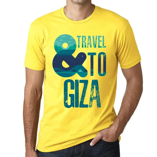 Men's Graphic T-Shirt And Travel To Giza Eco-Friendly Limited Edition Short Sleeve Tee-Shirt Vintage Birthday Gift Novelty