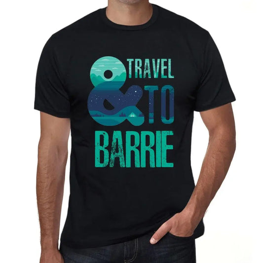 Men's Graphic T-Shirt And Travel To Barrie Eco-Friendly Limited Edition Short Sleeve Tee-Shirt Vintage Birthday Gift Novelty