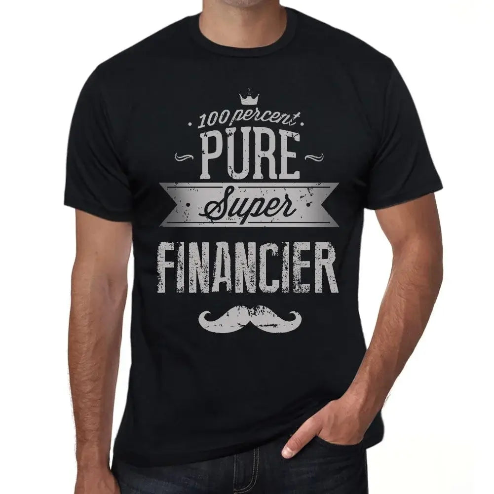 Men's Graphic T-Shirt 100% Pure Super Financier Eco-Friendly Limited Edition Short Sleeve Tee-Shirt Vintage Birthday Gift Novelty