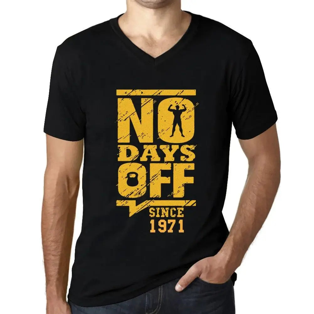 Men's Graphic T-Shirt V Neck No Days Off Since 1971 53rd Birthday Anniversary 53 Year Old Gift 1971 Vintage Eco-Friendly Short Sleeve Novelty Tee