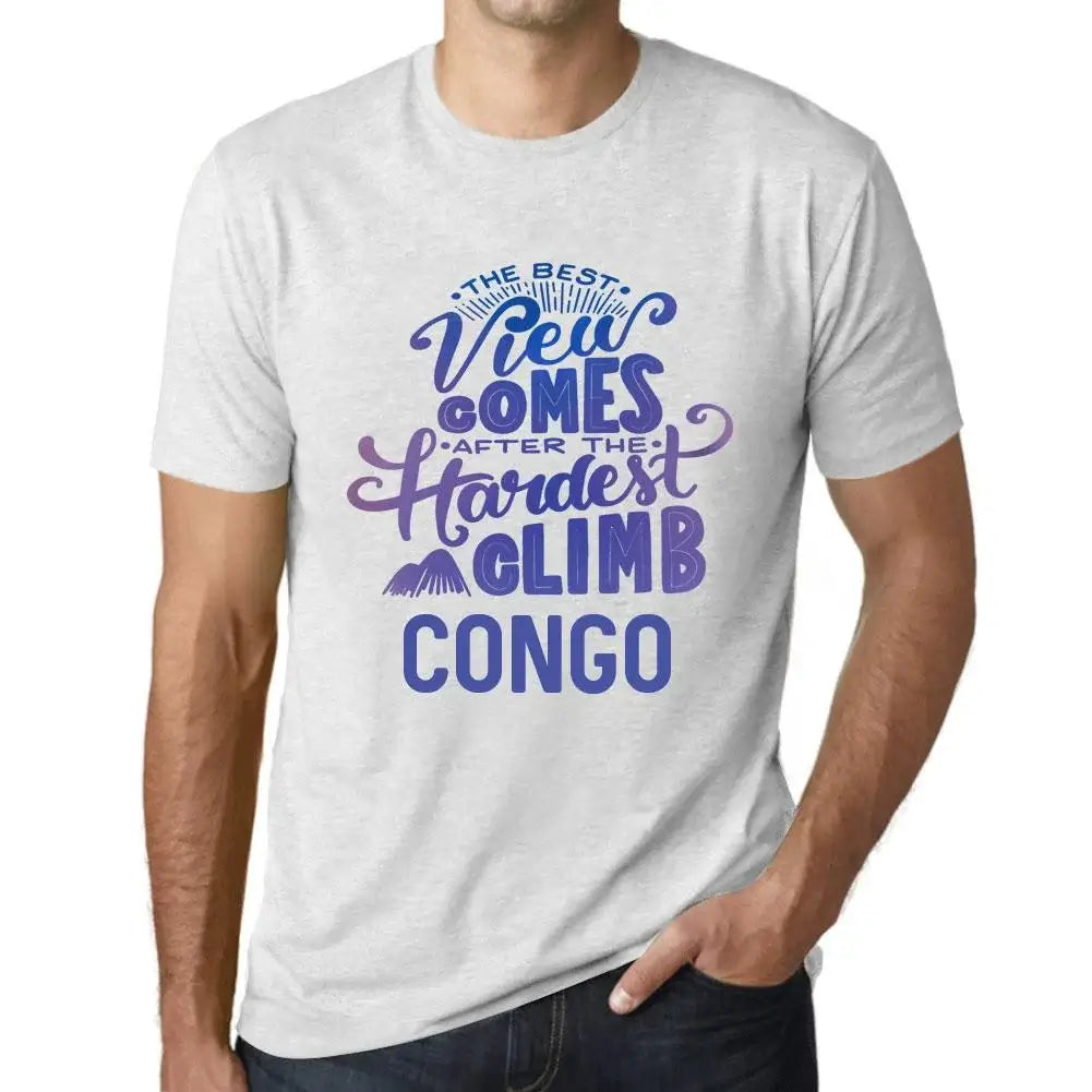 Men's Graphic T-Shirt The Best View Comes After Hardest Mountain Climb Congo Eco-Friendly Limited Edition Short Sleeve Tee-Shirt Vintage Birthday Gift Novelty