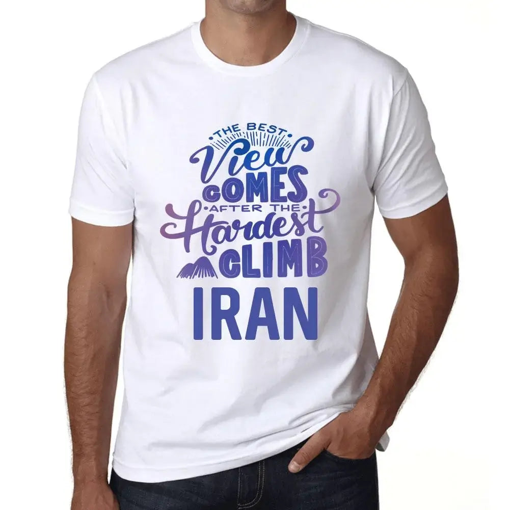 Men's Graphic T-Shirt The Best View Comes After Hardest Mountain Climb Iran Eco-Friendly Limited Edition Short Sleeve Tee-Shirt Vintage Birthday Gift Novelty