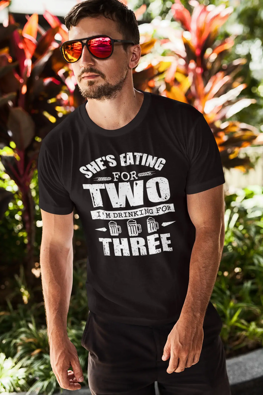 ULTRABASIC Men's T-Shirt She is Eating for Two I'm Drinking for Three - Funny Tee Shirt