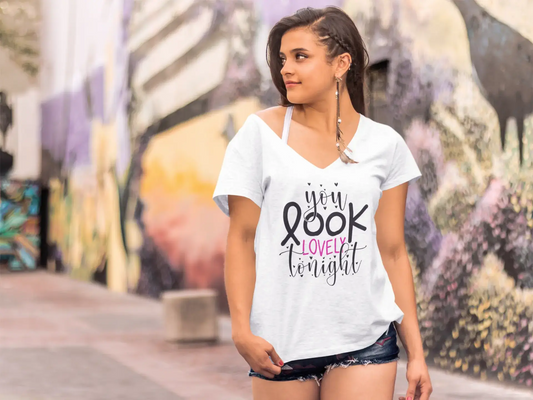 ULTRABASIC Women's Novelty T-Shirt You Look Lovely Tonight - Motivational Quote