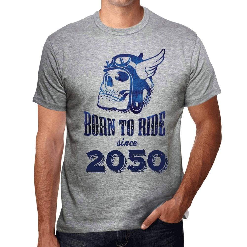 2050, Born to Ride Since 2050 Men's T-shirt Grey Birthday Gift 00495 - Ultrabasic