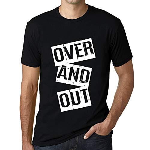 Ultrabasic - Homme T-Shirt Graphique Over and Out T-Shirt Cadeau Lettre d'impression Noir Profond