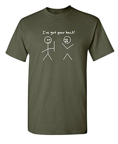 Men's T-shirt I Got Your Back Graphic Novelty Funny Tshirt Army Green