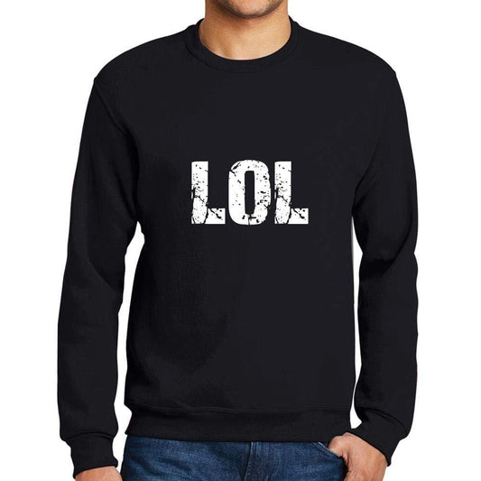 Ultrabasic Homme Imprimé Graphique Sweat-Shirt Popular Words LOL Noir Profond