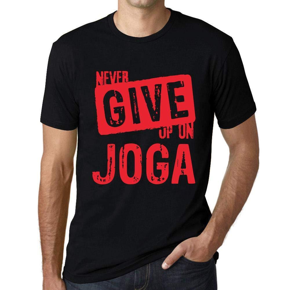 Ultrabasic Homme T-Shirt Graphique Never Give Up on Joga Noir Profond Texte Rouge