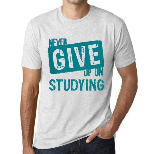 Ultrabasic Homme T-Shirt Graphique Never Give Up on Studying Blanc Chiné