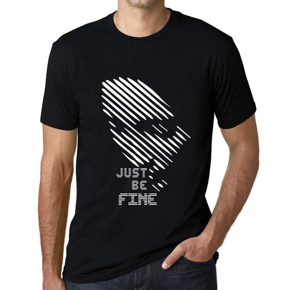 Ultrabasic - Homme T-Shirt Graphique Just be Fine Noir Profond