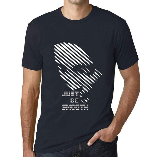 Ultrabasic - Homme T-Shirt Graphique Just be Smooth Marine