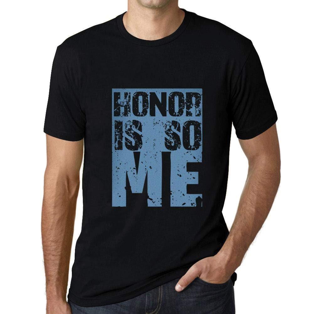 Homme T-Shirt Graphique Honor is So Me Noir Profond