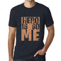 Men&rsquo;s Graphic T-Shirt HERO Is So Me Navy - Ultrabasic