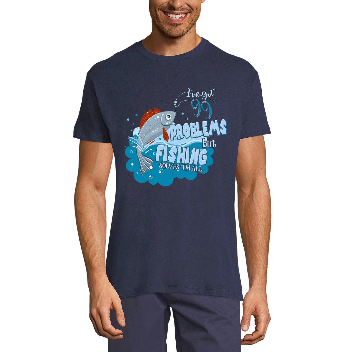 ULTRABASIC Men's T-Shirt I've got Problems but Fishing Solves em All - Funny Quote Fisherman Tee Shirt