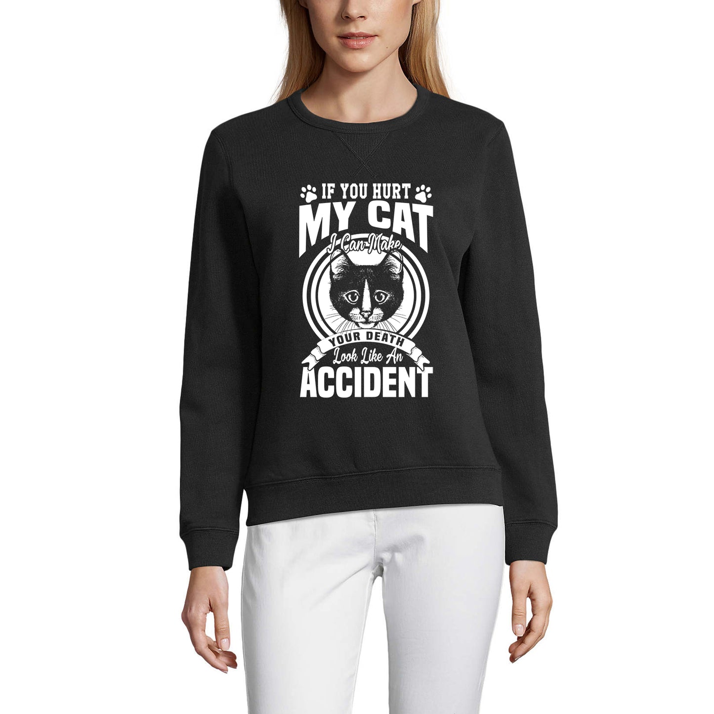 ULTRABASIC Women's Sweatshirt Your Death Look Like An Accident - Sarcastic Quote
