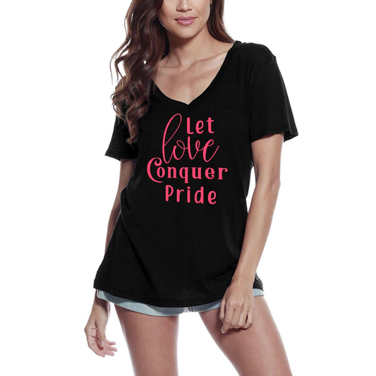 ULTRABASIC Women's T-Shirt Let Love Conquer Pride - Short Sleeve Tee Shirt Gift Tops
