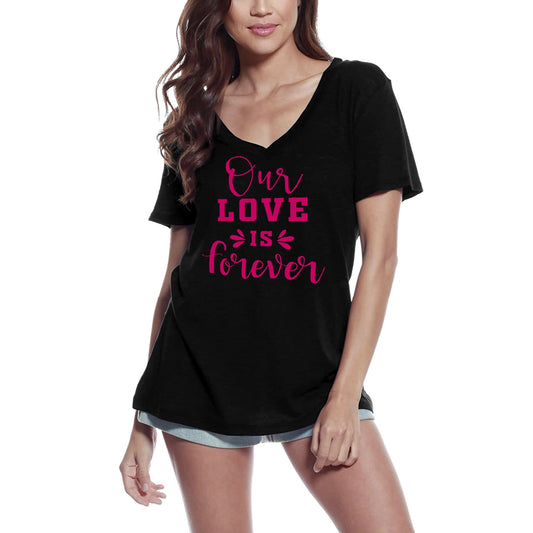 ULTRABASIC Women's T-Shirt Our Love is Forever - Short Sleeve Tee Shirt Gift Tops