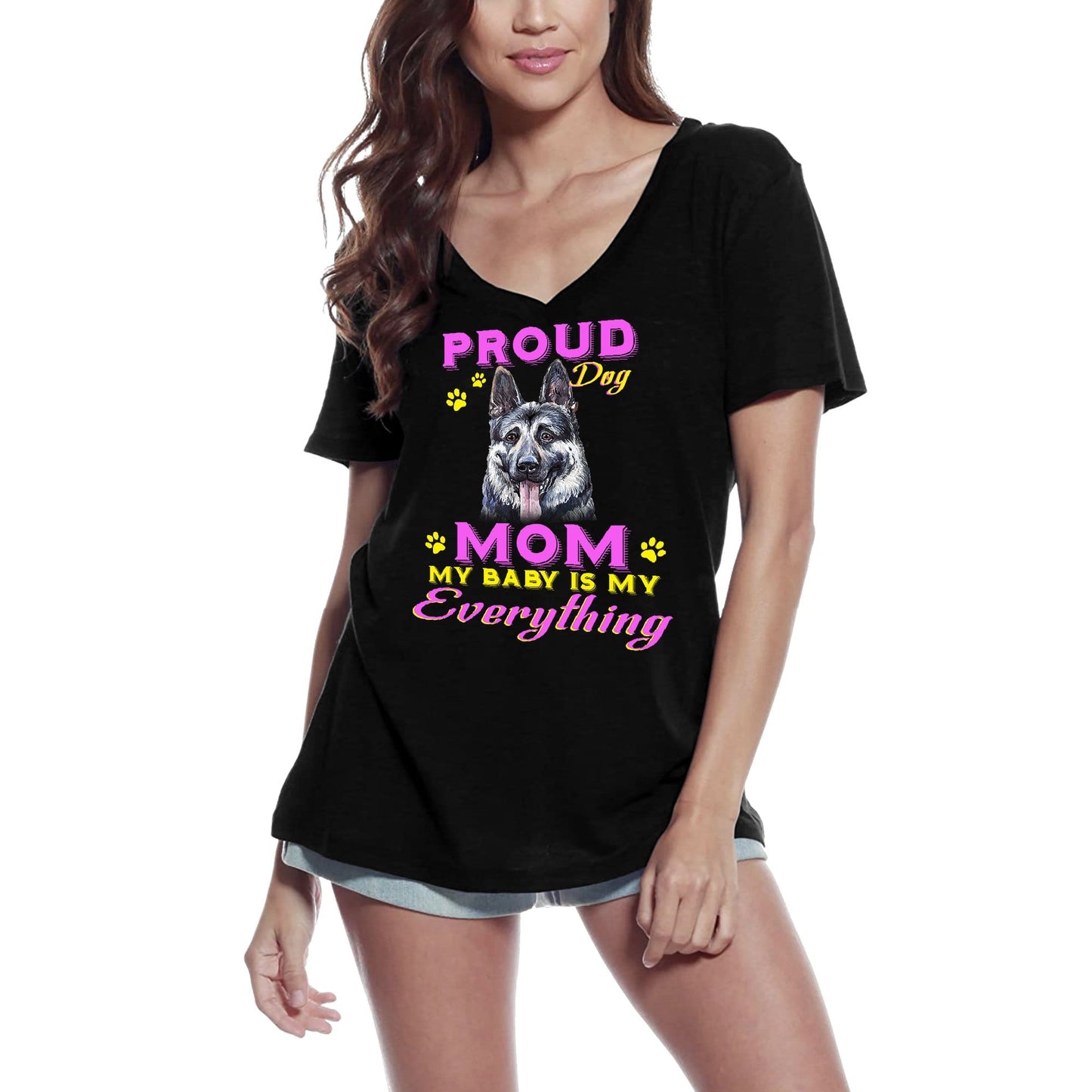 ULTRABASIC Women's T-Shirt Proud Day - Shepherd Dog Mom - My Baby is My Everything