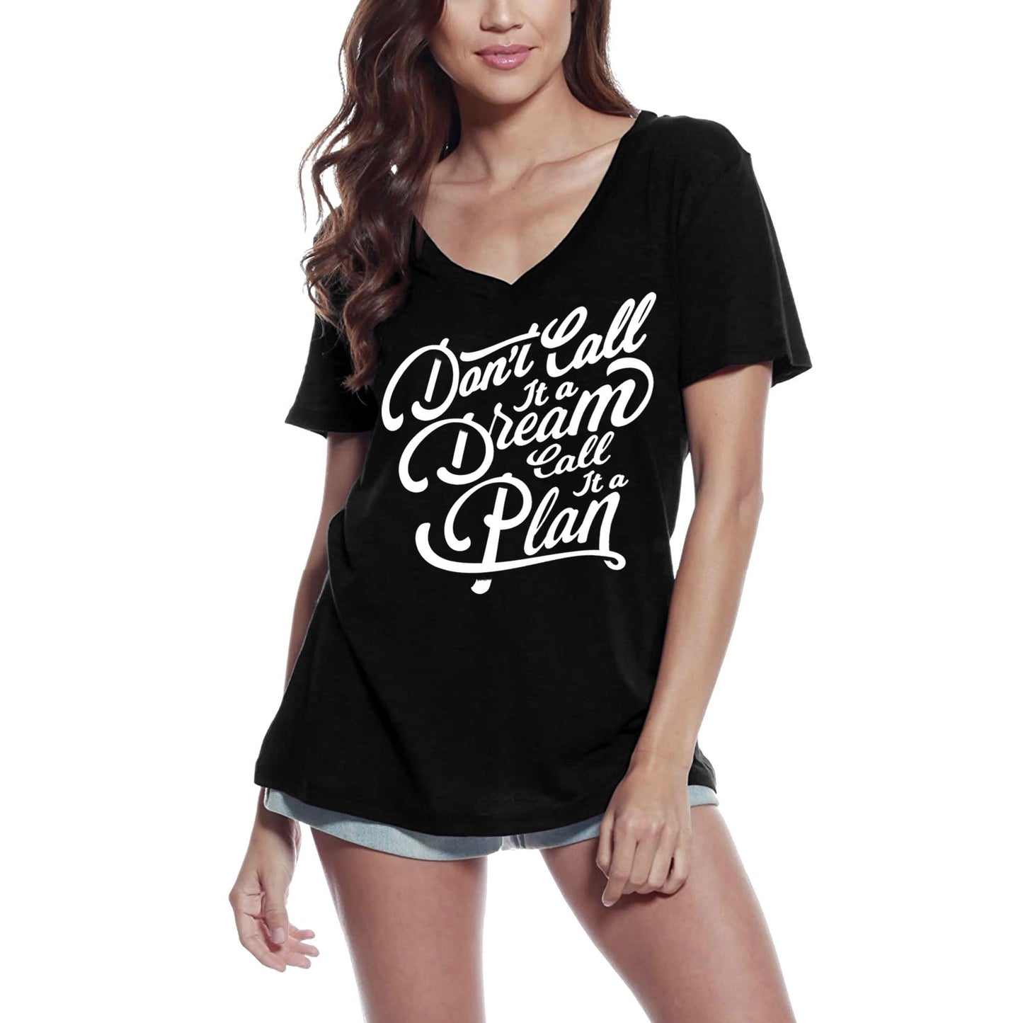 ULTRABASIC Women's T-Shirt Don't Call It a Dream - Motivational Slogan Tee