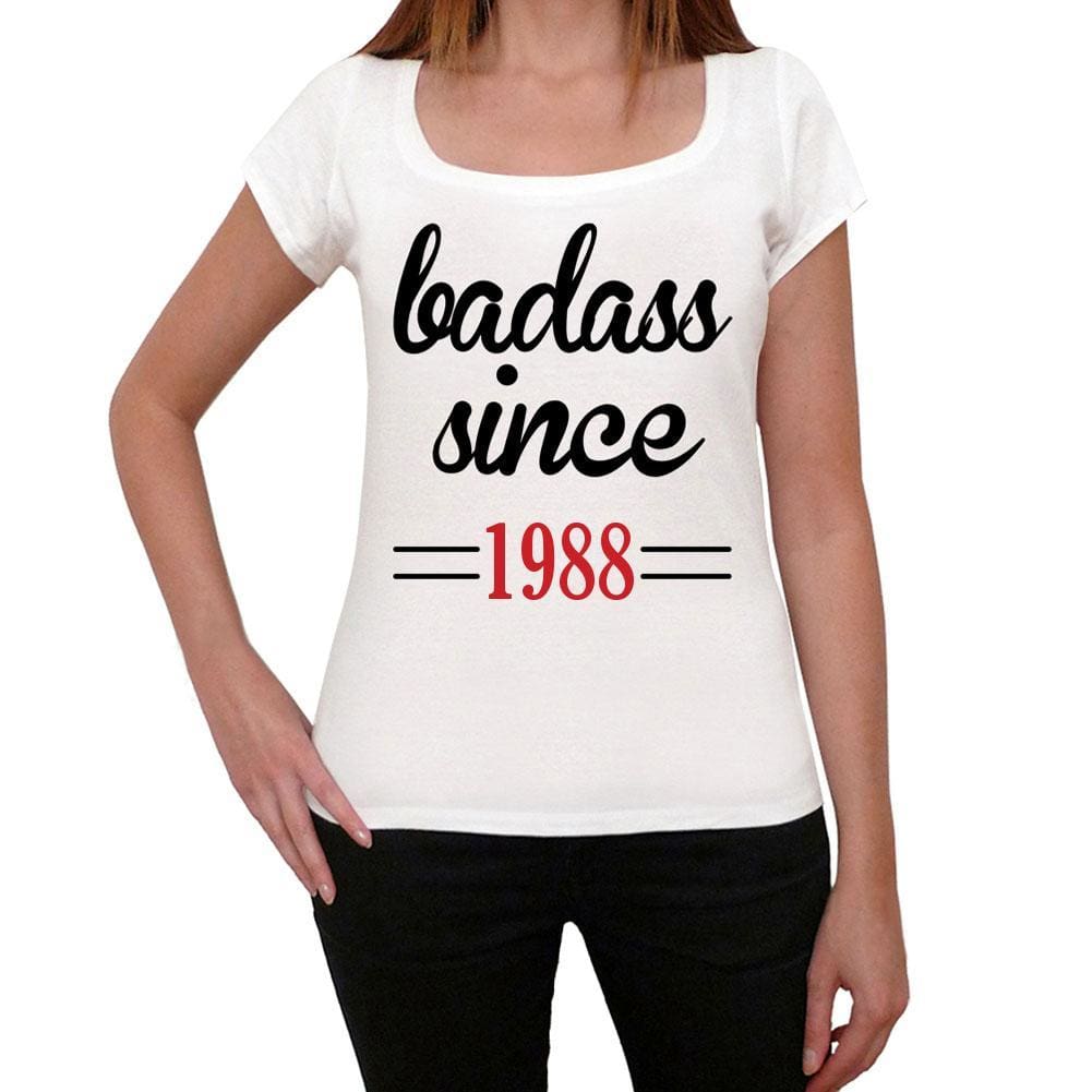 Badass Since 1988 Women's T-shirt White Birthday Gift 00431 - Ultrabasic
