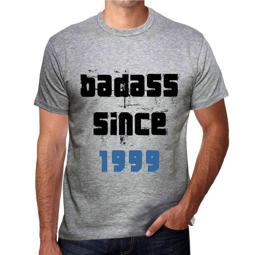 Badass Since 1999 Men's T-shirt Grey Birthday Gift 00430 - Ultrabasic