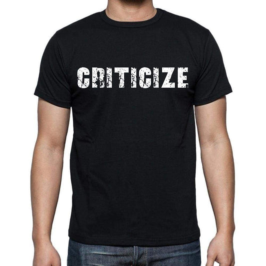 Criticize White Letters Mens Short Sleeve Round Neck T-Shirt 00007