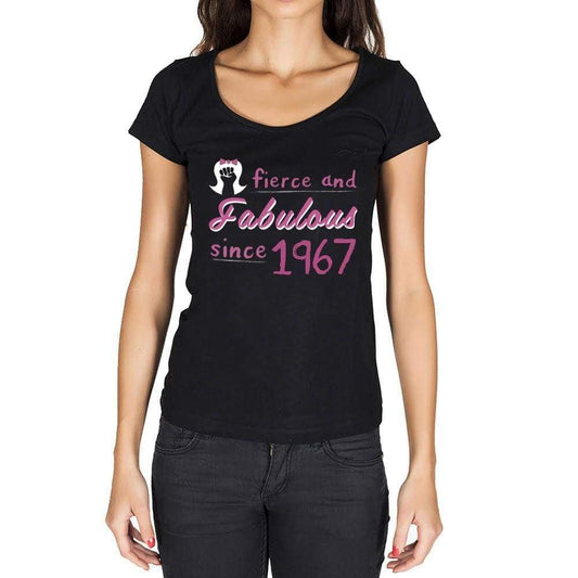 Fierce And Fabulous Since 1967 Womens T-Shirt Black Birthday Gift 00423 - Black / Xs - Casual