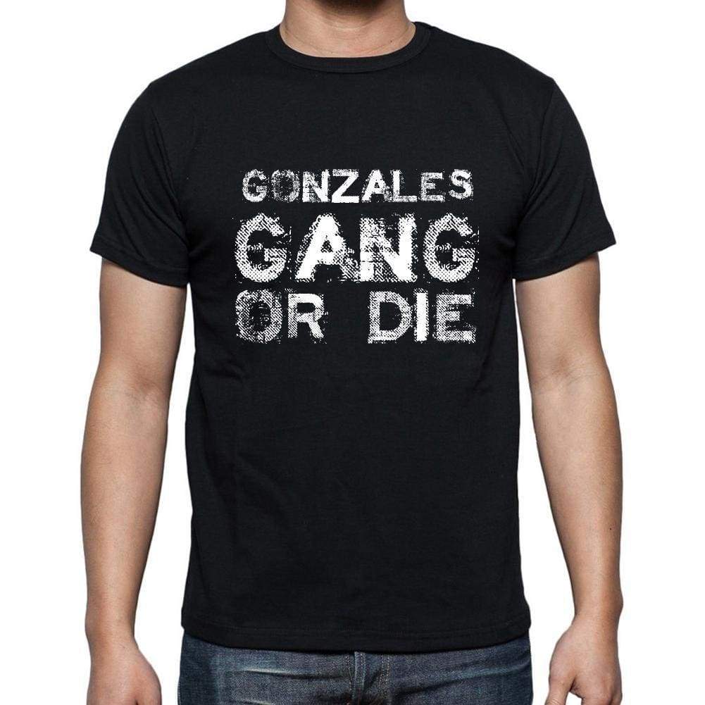 Gonzales Family Gang Tshirt Mens Tshirt Black Tshirt Gift T-Shirt 00033 - Black / S - Casual