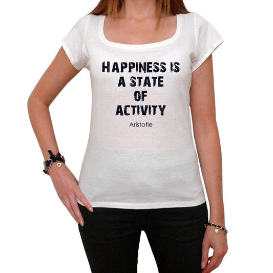 Happiness Is A State Of Activity White Womens T-Shirt 100% Cotton 00168