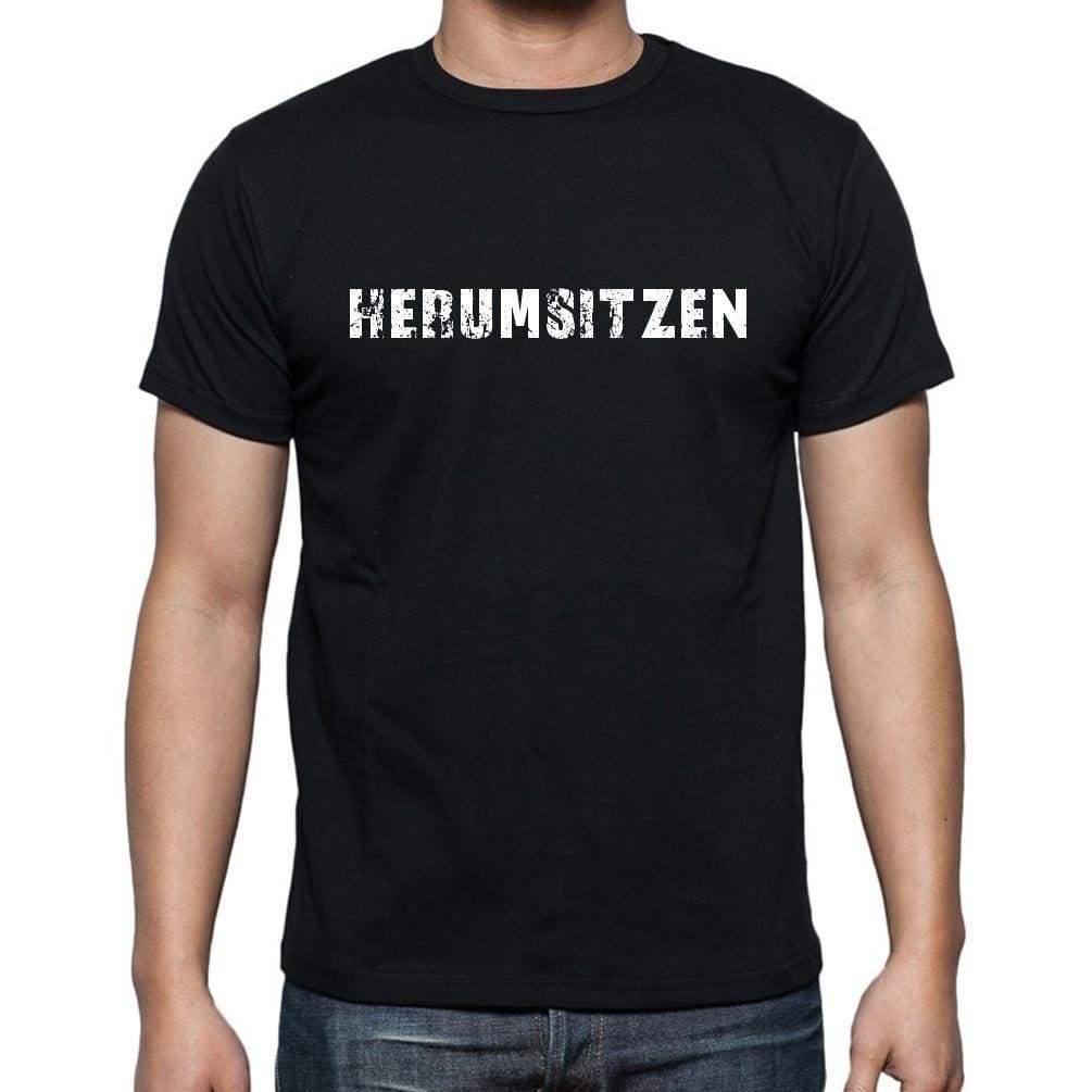 Herumsitzen Mens Short Sleeve Round Neck T-Shirt - Casual