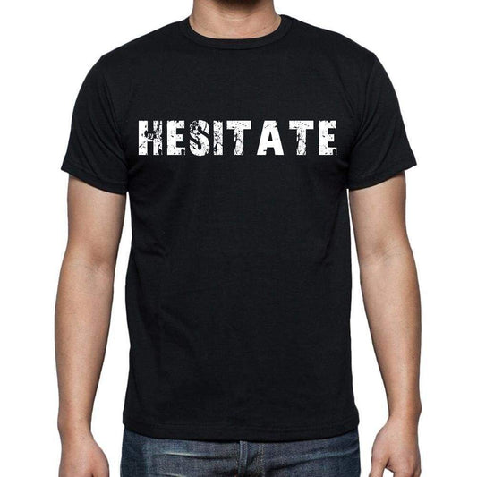 Hesitate Mens Short Sleeve Round Neck T-Shirt - Casual