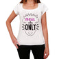 Ideal Vibes Only White Womens Short Sleeve Round Neck T-Shirt Gift T-Shirt 00298 - White / Xs - Casual
