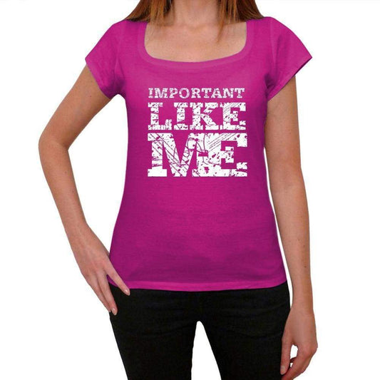 Important Like Me Pink Womens Short Sleeve Round Neck T-Shirt - Pink / Xs - Casual