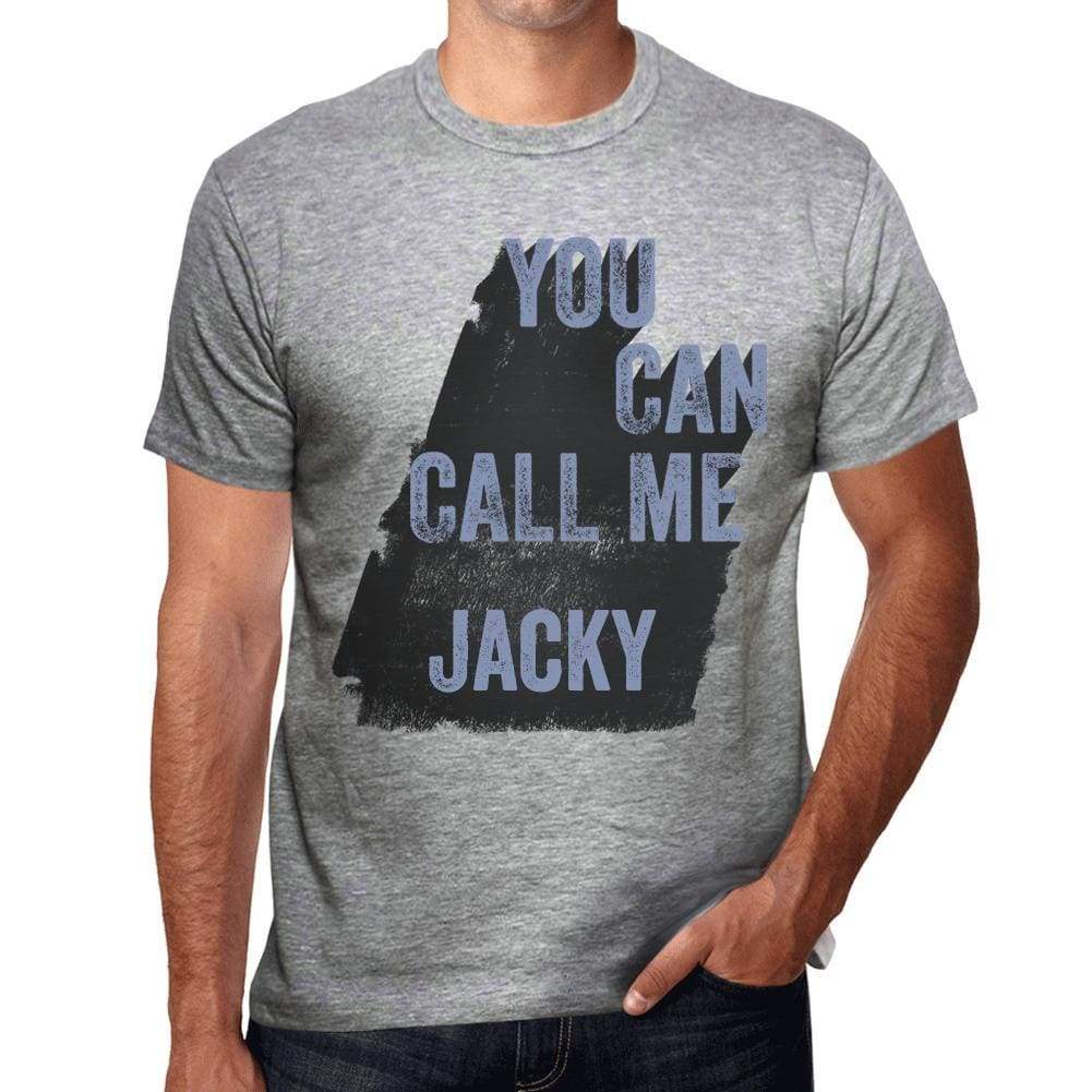 Jacky You Can Call Me Jacky Mens T Shirt Grey Birthday Gift 00535 - Grey / S - Casual