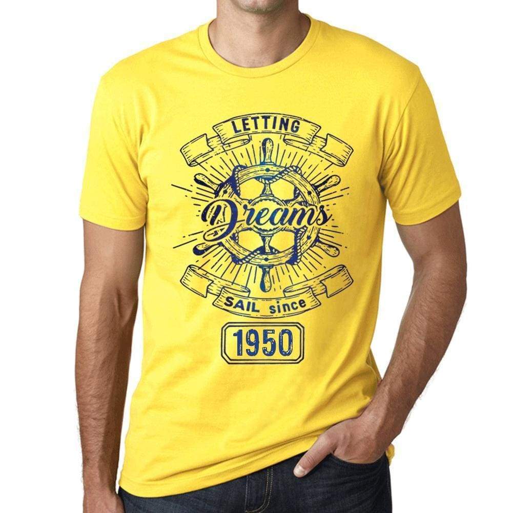 Letting Dreams Sail Since 1950 Mens T-Shirt Yellow Birthday Gift 00405 - Yellow / Xs - Casual