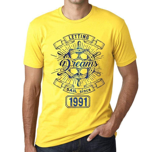 Letting Dreams Sail Since 1991 Mens T-Shirt Yellow Birthday Gift 00405 - Yellow / Xs - Casual