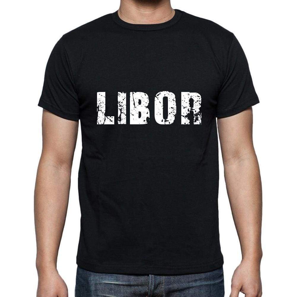 Libor Mens Short Sleeve Round Neck T-Shirt 5 Letters Black Word 00006 - Casual
